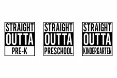 Straight Outta SVG Files| Pre-k Preschool Kindergarten Product Image 2