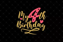 4th Birthday SVG | My 4th Birthday SVG | Birthday SVG Product Image 2