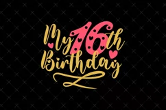 16th Birthday SVG | 16th Birthday SVG | Birthday SVG Product Image 2