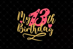 13th Birthday SVG | 13th Birthday SVG | Birthday SVG Product Image 2