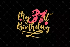 31st Birthday SVG | My 31st Birthday SVG | Birthday SVG Product Image 2