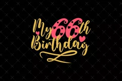 66th Birthday SVG | My 66th Birthday SVG | Birthday Product Image 2
