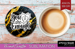 Inspirational Quote Round Coaster - Marble Texture Coaster Product Image 1