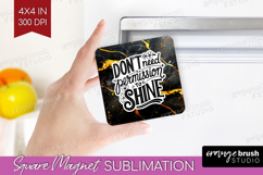 Inspirational Quote Magnet Sublimation - Marble Texture PNG Product Image 1