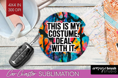 Sarcastic Quote Car Coaster - Halloween Coaster PNG Product Image 1