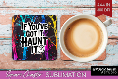 Sarcastic Quote Square Coaster - Halloween Coaster PNG Product Image 1