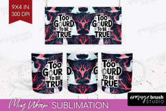 Sarcastic Quote Mug Wrap - Halloween Mug PNG Sublimation Product Image 1