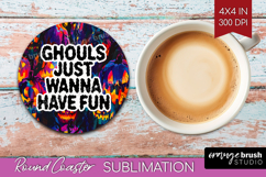 Sarcastic Quote Round Coaster - Halloween Coaster PNG Product Image 1