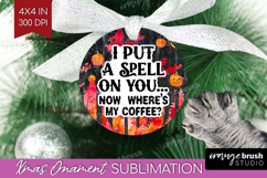 Sarcastic Quote Ornament PNG - Halloween PNG Sublimation Product Image 1