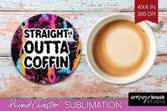 Sarcastic Quote Round Coaster - Halloween Coaster PNG Product Image 1