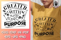 Christian Quote - Created With Purpose. Religious SVG cut Product Image 1