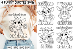 Funny Giraffe Coffee Quotes SVG Designs, Coffee Lover SVG Product Image 1