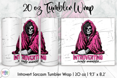 Introverting Skeleton 20oz Tumbler Wrap PNG, Sarcastic PNG Product Image 1