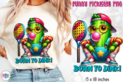 Cute Pickleball Sublimation, Funny Pickleball PNG Product Image 1