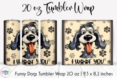Funny Dog Tumbler Wrap | Dog Lover Sublimation | I Woof You Product Image 1
