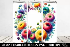 20 Oz Tumbler Sublimation | Colorful Ranunculus Frame Product Image 2
