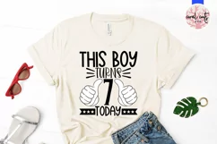 This boy turns 7 today - Birthday SVG EPS DXF PNG Product Image 2
