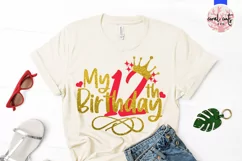 My 12th birthday - Birthday SVG EPS DXF PNG Cutting File Product Image 2