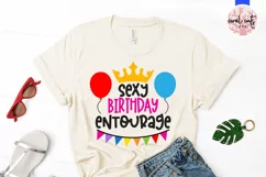 Sexy birthday entourage - Birthday SVG EPS DXF Product Image 2