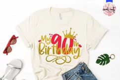 My 90th birthday - Birthday SVG EPS DXF PNG Cutting File Product Image 2