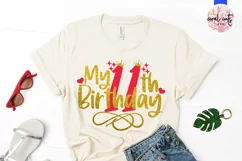My 11th birthday - Birthday SVG EPS DXF PNG Cutting File Product Image 2