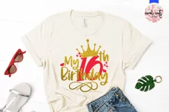 My 16th birthday - Birthday SVG EPS DXF PNG Cutting File Product Image 2
