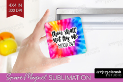 Sarcastic Quote Magnet Sublimation - Brush Stroke Square PNG Product Image 1