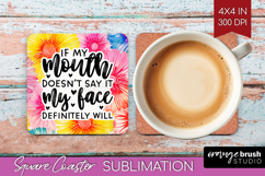 Sarcastic Quote Square Coaster - Brush Stroke Coaster PNG Product Image 1