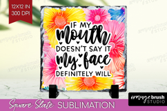 Sarcastic Quote Slate PNG - Brush Stroke Square Slate Product Image 1