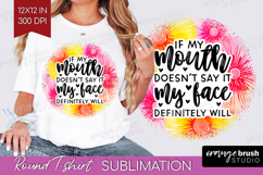 Sarcastic Quote Round Tshirt Background - Brush Stroke PNG Product Image 1