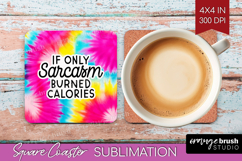 Sarcastic Quote Square Coaster - Brush Stroke Coaster PNG Product Image 1
