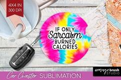 Sarcastic Quote Car Coaster - Brush Stroke Coaster PNG Product Image 1