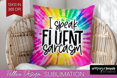 Sarcastic Quote Pillow Sublimation - Brush Stroke Pillow PNG Product Image 1