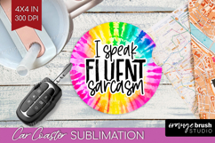 Sarcastic Quote Car Coaster - Brush Stroke Coaster PNG Product Image 1