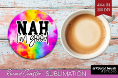 Sarcastic Quote Round Coaster - Brush Stroke Coaster PNG Product Image 1