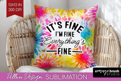 Sarcastic Quote Pillow Sublimation - Brush Stroke Pillow PNG Product Image 1