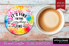 Sarcastic Quote Round Coaster - Brush Stroke Coaster PNG Product Image 1