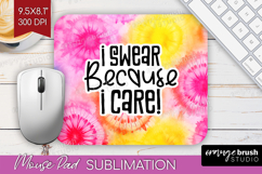 Sarcastic Quote Mouse Pad Sublimation - Brush Stroke PNG Product Image 1