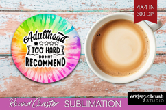 Sarcastic Quote Round Coaster - Brush Stroke Coaster PNG Product Image 1