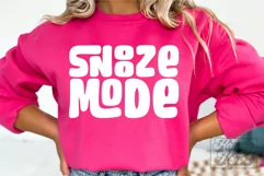 Snooze Mode SVG - Tired Mode - Mothers Day - Tired Mama PNG Product Image 2