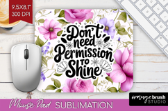 Inspirational Quote Mouse Pad Sublimation - Floral Mousepad Product Image 1
