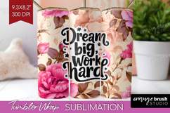 Inspirational Quote Tumbler Wrap - Floral Tumbler PNG Product Image 1