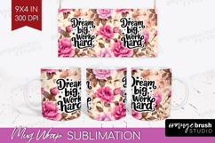 Inspirational Quote Mug Wrap - Floral Mug PNG Sublimation Product Image 1