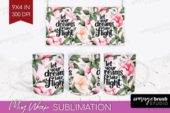 Inspirational Quote Mug Wrap - Floral Mug PNG Sublimation Product Image 1