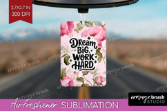 Inspirational Quote Air Freshener PNG - Floral PNG Product Image 1