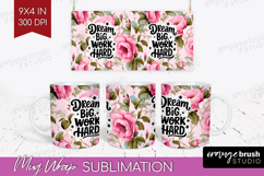 Inspirational Quote Mug Wrap - Floral Mug PNG Sublimation Product Image 1