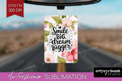Inspirational Quote Air Freshener PNG - Floral PNG Product Image 1