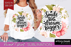 Inspirational Quote Round Tshirt Background - Floral PNG Product Image 1
