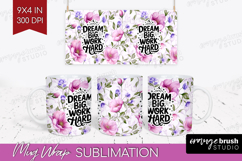 Inspirational Quote Mug Wrap - Floral Mug PNG Sublimation Product Image 1