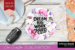 Inspirational Quote Car Coaster - Floral Coaster PNG Product Image 1
